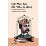 Metis Yayınları - Zor Problem: Bilinç