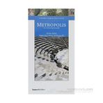 METROPOLIS A MOTHER GODDESS CITY IN IONIA - SERDAR AYBEK