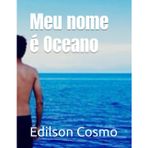 Meu nome é Oceano
