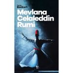 Mevlana Celaleddin Rumi Rıza Süreyya