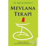 Mevlana Terapi - Senai Demirci