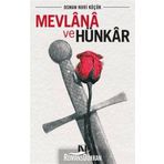 Mevlana ve Hünkar - Osman Nuri Küçük