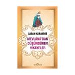 MEVLANADAN DÜŞÜNDÜREN HIKAYELER - ŞABAN KARAKÖSE
