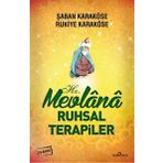 Mevlanadan Ruhsal Terapiler - Şaban Karaköse Rukiye Karaköse