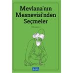 Mevlananın Mesnevisinden Seçmeler - Mevlana