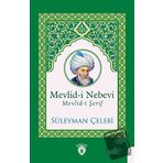 Mevlid-i Nebevi Mevlid-i Şerif
