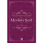 MEVLID- I ŞERIF - SÜLEYMAN ÇELEBI