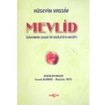 MEVLID-I ŞERIF - YENI VE ESKI METIN SÖZLÜK İLAVELI VESILETÜ'N-NECAT - SÜLEYMAN ÇELEBI