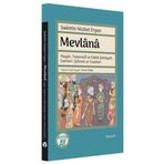 Mevlânâ Hayatı Tasavvufî ve Edebî Şahsiyeti Eserleri Şöhreti ve Tesirleri - Sadettin Nüzhet Ergun