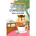 Mevsimler Çocuk Çekirge ve Dönme Dolap - Ninem Korkut'tan Masallar