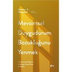 Mevsimsel Duygudurum Bozukluğunu Yenmek / Norman E. Rosenthal