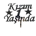 Mey İthalat® Kızım 1 Yaşında İlk Yaş Doğum Günü Partisi Pasta Süsü Gümüş Renk