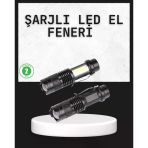 Mey İthalat® Odak Ayarlı 2000 Lümen Şarjlı Led El Feneri
