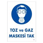 Mey İthalat Toz ve Gaz Maskesi Uyarı Levhası 25x35 KOD:18