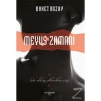 Meyus Zamanı - Buket Bozay