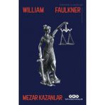 Mezar Kazanlar William Faulkner