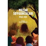 Mezar Soyguncuları - Bilgin Adalı