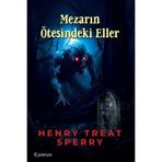 Mezarın Ötesindeki Eller