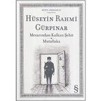MEZARINDAN KALKAN ŞEHİT MUTALLAKA - HÜSEYİN RAHMI GÜRPINAR