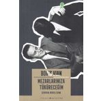 MEZARLARINIZA TÜKÜRECEĞİM - BORIS VIAN