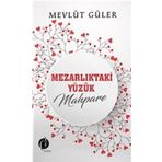 Mezarlıktaki Yüzük Mahpare - Mevlüt Güler