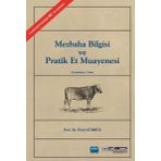 Mezbaha Bilgisi ve Pratik Et Muayenesi - Ümit Gürbüz