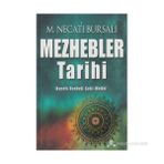 Mezhebler Tarihi (Hanefi - Hanbeli - Şafii - Maliki)-Mustafa Necati Bursalı