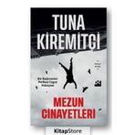 Mezun Cinayetleri - Tuna Kiremitçi