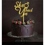 Mfm Parti She Said Yes ( O Evet Dedi) Gold Söz Nişan Pasta Üstü Pleksi Aynalı Yazı