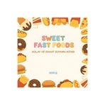 M&H Coloring Sweet Fast Foods - 21x21 cm Boyama Kitabı, Çocuk ve Yetişkinler için