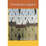 Mi familia: Armando Caparó