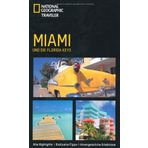 Miami und die Florida Keys (National Geographic Traveler)