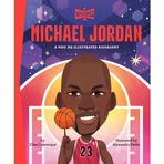 Michael Jordan: A Who HQ Illustrated Biography