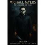 MICHAEL MYERS: The shape of evil (The Terror Lineup (13-Book Horror Anthology Series), Band 8)