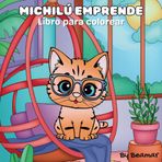 Michilú Emprende: Libro para colorear