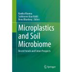 Microplastics and Soil Microbiome: Recent Trends and Future Prospects