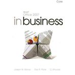 Microsoft Office 2007 inBusiness: Core by Manzo, Joseph M.; Piziak, Dee R. by Joseph M. Manzo (None) Spiral-bound