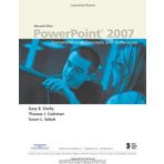Microsoft Office PowerPoint 2007: Comprehensive Concepts and Techniques (Shelly Cashman) by Gary B. Shelly (25-Aug-2007) Paperback