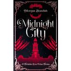 Midnight City: A forbidden love dark contemporary fantasy