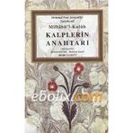 MIFTAHUL'L KULÜB KALPLERIN ANAHTARI - MEHMET NURI ŞEMSEDDİN NAKŞİBENDİ;MUHAMMET SAFI;MAHMUD SIPAHI