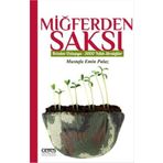 Miğferden Saksı: Krizden Uzlaşıya - 3000 Yıllık Stratejiler