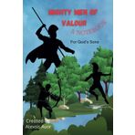 Mighty Men of Valour: For God's Sons