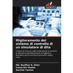 Miglioramento del sistema di controllo di un simulatore di dita
