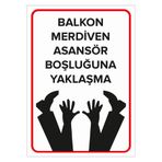 Mıgnatıs Balkon Merdiven Asansör Boşluğuna Yaklaşma Levhası - Sac Malzeme 50X70Cm