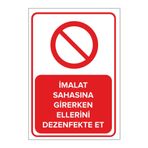 Mıgnatıs Imalat Sahasına Girerken Ellerini Dezenfekte Et Levhası Sac Malzeme 25X35Cm
