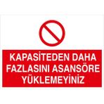 Mıgnatıs - Kapasiteden Daha Fazlasını Asansöre Yükleme Levhası - Sac Malzeme 25 x 35 cm