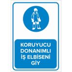 Mıgnatıs - Koruyucu Donanımlı İş Elbiseni Giy Levhası - Sac Malzeme 25 x 35 cm