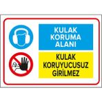 Mıgnatıs - Kulak Koruma Alanı Kulak Koruyucusuz Girilmez Levhası - Sac Malzeme 25 x 35 cm