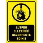 Mıgnatıs Lütfen Ellerinizi Dezenfekte Ediniz Sac Malzeme 35 x 50 cm Syl43