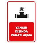 Mıgnatıs - Yangın Dışında Vanayı Açma Levhası - Sac Malzeme 25 x 35 cm